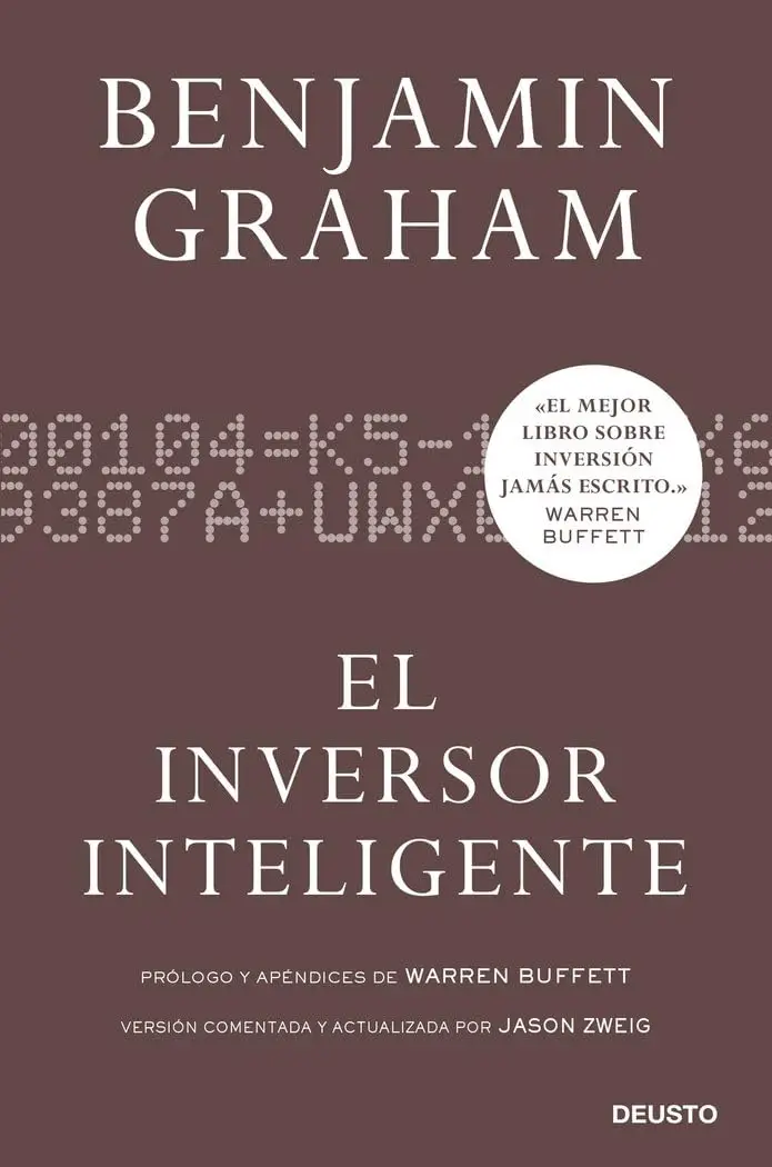 El Inversor Inteligente Benjamin Graham libro inversión clásico educación financiera adolescentes