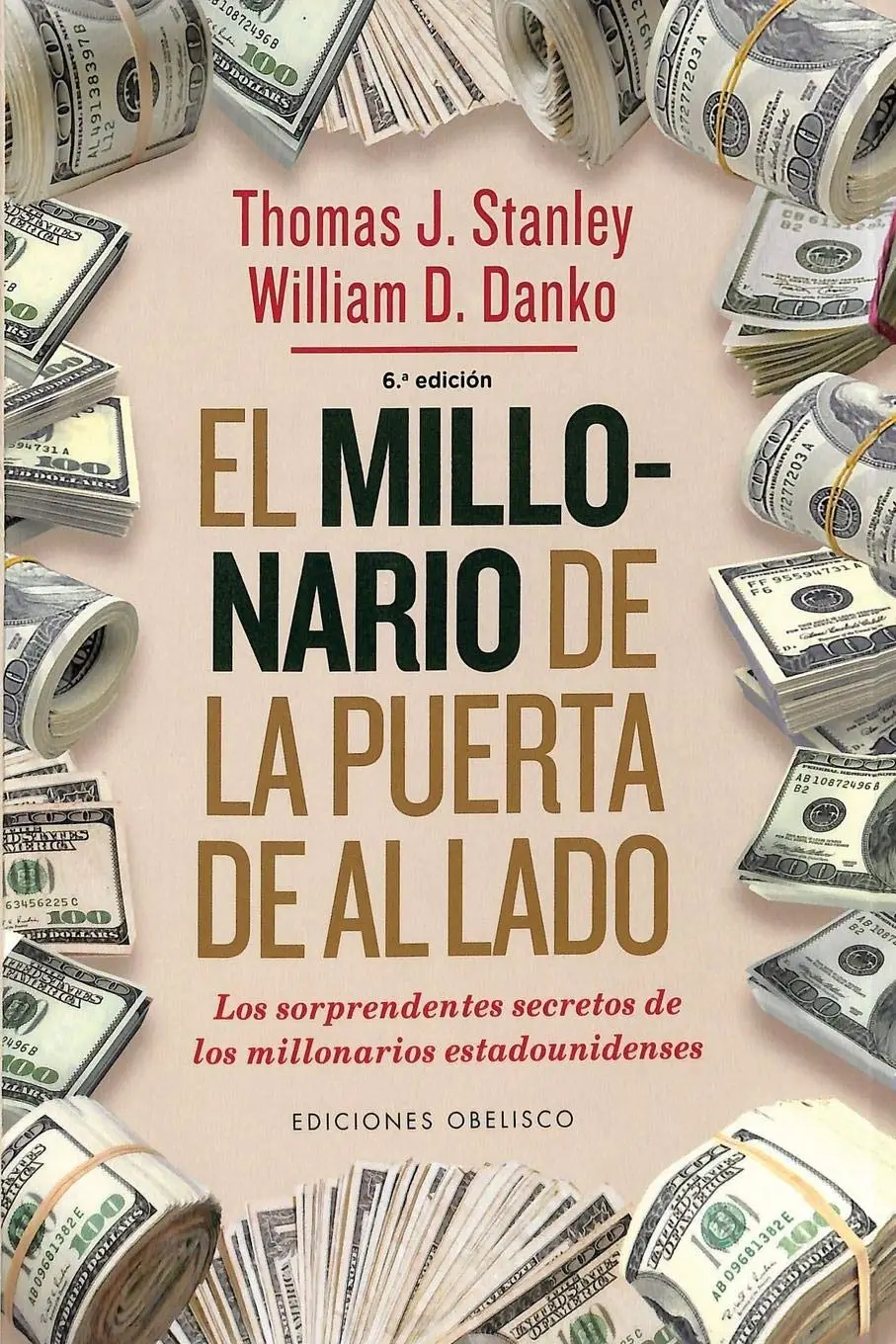 El Millonario de la Puerta de al Lado Thomas Stanley William Danko libro finanzas adolescentes